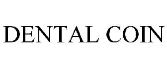 DENTAL COIN