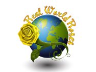 REAL WORLD ROSES