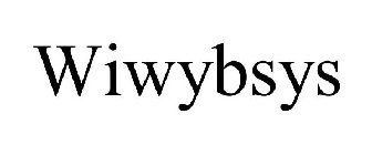 WIWYBSYS