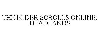 THE ELDER SCROLLS ONLINE: DEADLANDS