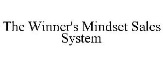 THE WINNER'S MINDSET SALES SYSTEM