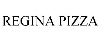 REGINA PIZZA