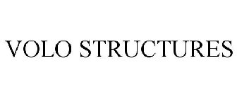 VOLO STRUCTURES