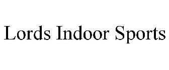 LORDS INDOOR SPORTS