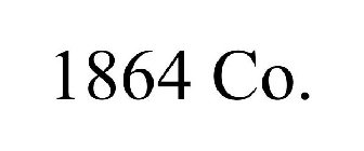 1864 CO.