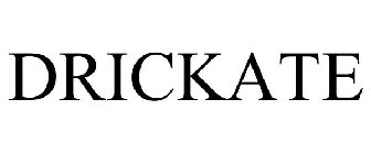 DRICKATE
