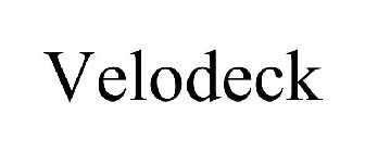 VELODECK
