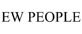 EW PEOPLE