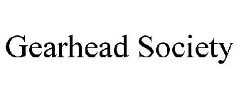 GEARHEAD SOCIETY