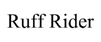 RUFF RIDER