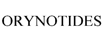 ORYNOTIDES