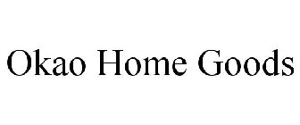 OKAO HOME GOODS