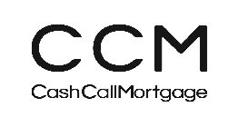 CCM CASH CALL MORTGAGE