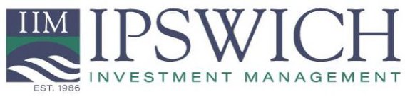 IIM IPSWICH INVESTMENT MANAGEMENT EST. 1986