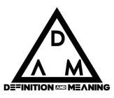 DAM DEFINITION AND MEANING