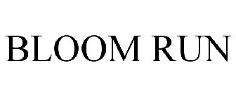 BLOOM RUN