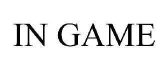 IN GAME
