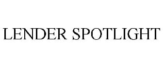 LENDER SPOTLIGHT