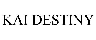 KAI DESTINY