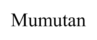 MUMUTAN