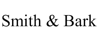 SMITH & BARK