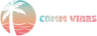 COMM VIBES