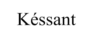 KÉSSANT