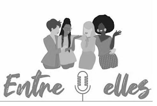 ENTRE ELLES