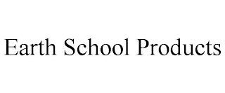 EARTH SCHOOL PRODUCTS