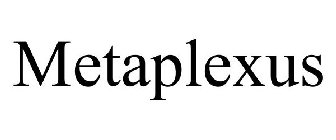 METAPLEXUS