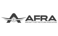 A AFRA AIRCRAFT FLEET RECYCLING ASSOCIATION