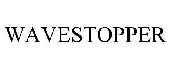 WAVESTOPPER