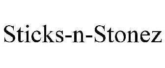 STICKS-N-STONEZ