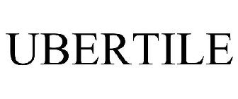 UBERTILE