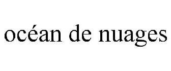 OCÉAN DE NUAGES