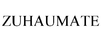 ZUHAUMATE