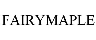 FAIRYMAPLE