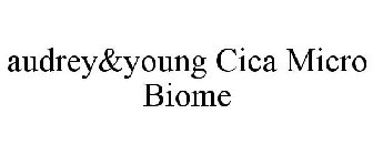 AUDREY&YOUNG CICA MICRO BIOME