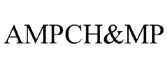 AMPCH&MP