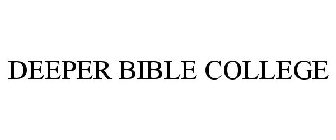 DEEPER BIBLE COLLEGE