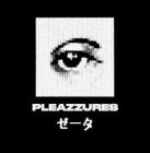 PLEAZZURES