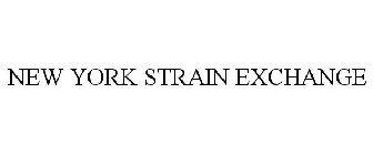 NEW YORK STRAIN EXCHANGE