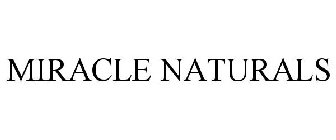 MIRACLE NATURALS