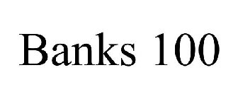 BANKS 100