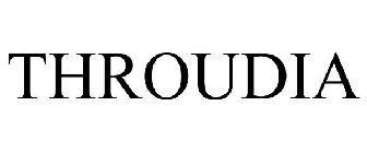 THROUDIA