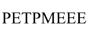 PETPMEEE