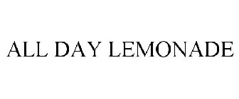 ALL DAY LEMONADE