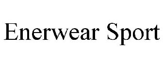 ENERWEAR SPORT