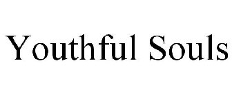 YOUTHFUL SOULS