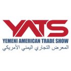 YATS YEMENI AMERICAN TRADE SHOW